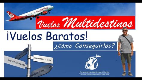 vuelos baratos multidestinos.